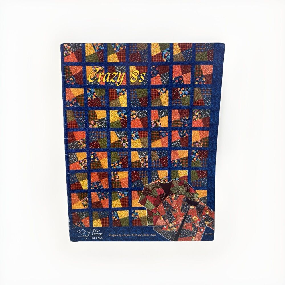 Crazy 8s Quilt Pattern Booklet Four Corners Webb Noah Patchwork Quilting Sewing